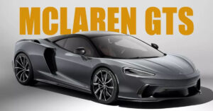 Siêu xe McLaren GTS ra mắt, "hậu duệ" của GT sẽ đến tay khách hàng vào năm 2024, mạnh 635 mã lực, 0-100 km/h chỉ trong 3,1 giây